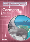 Carmenn et ses six loups
